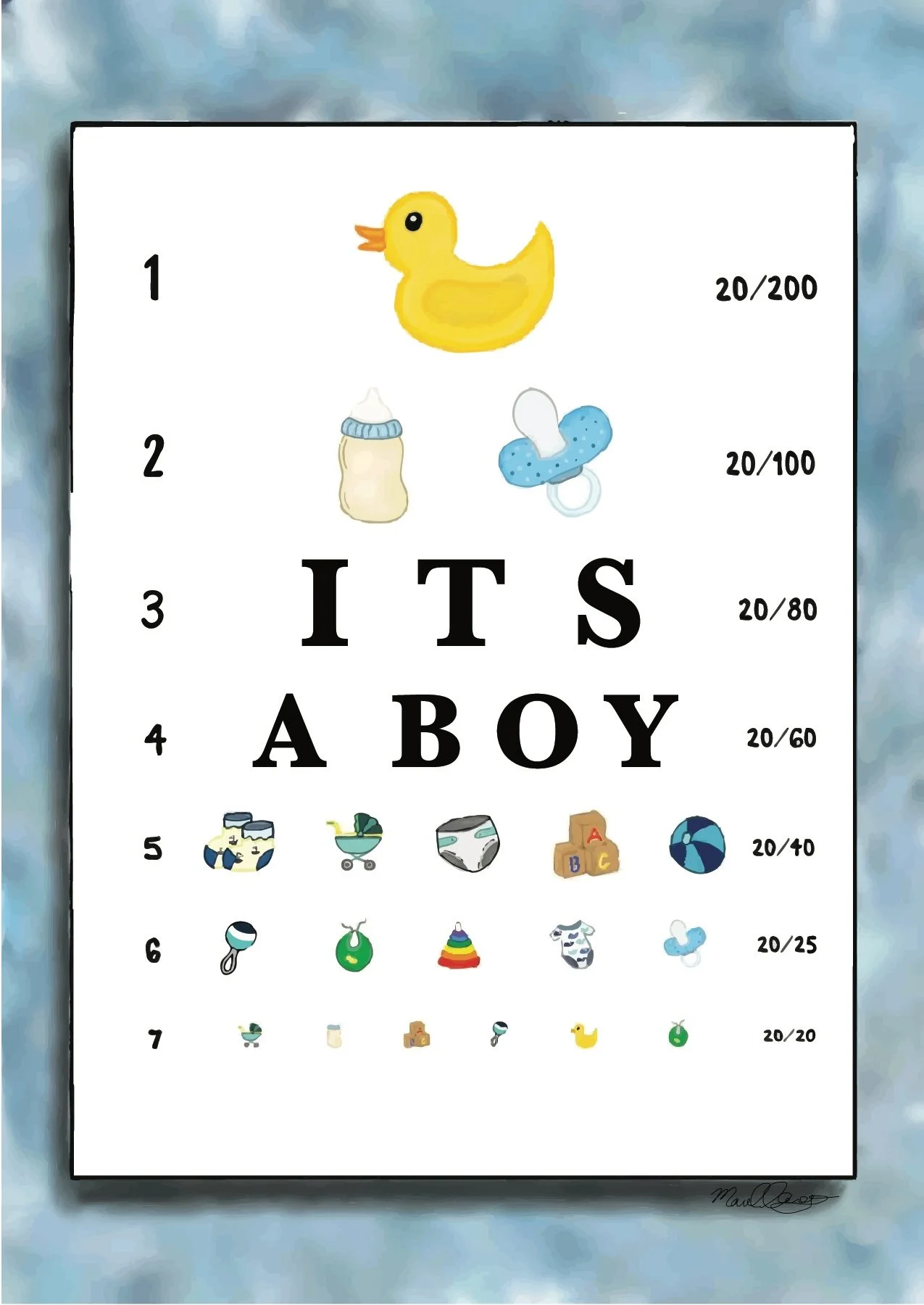 "Its a Boy" Eye Chart
(Digital media)