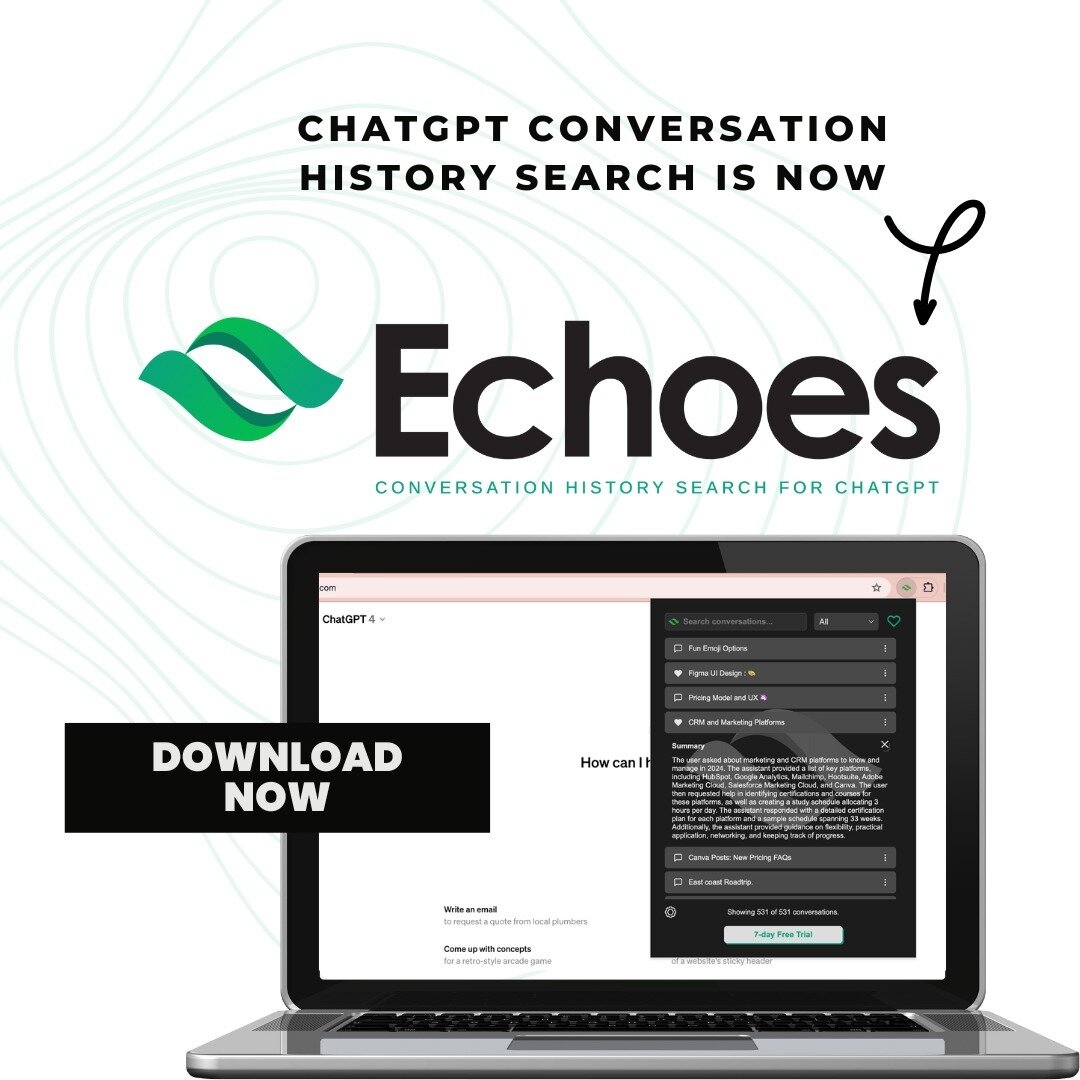 🚀 Big news! ChatGPT Conversation History Search is now Echoes. We've transformed and elevated the experience to bring you an unparalleled tool in ChatGPT conversation management. This evolution goes beyond just a name change; it's about embracing cu
