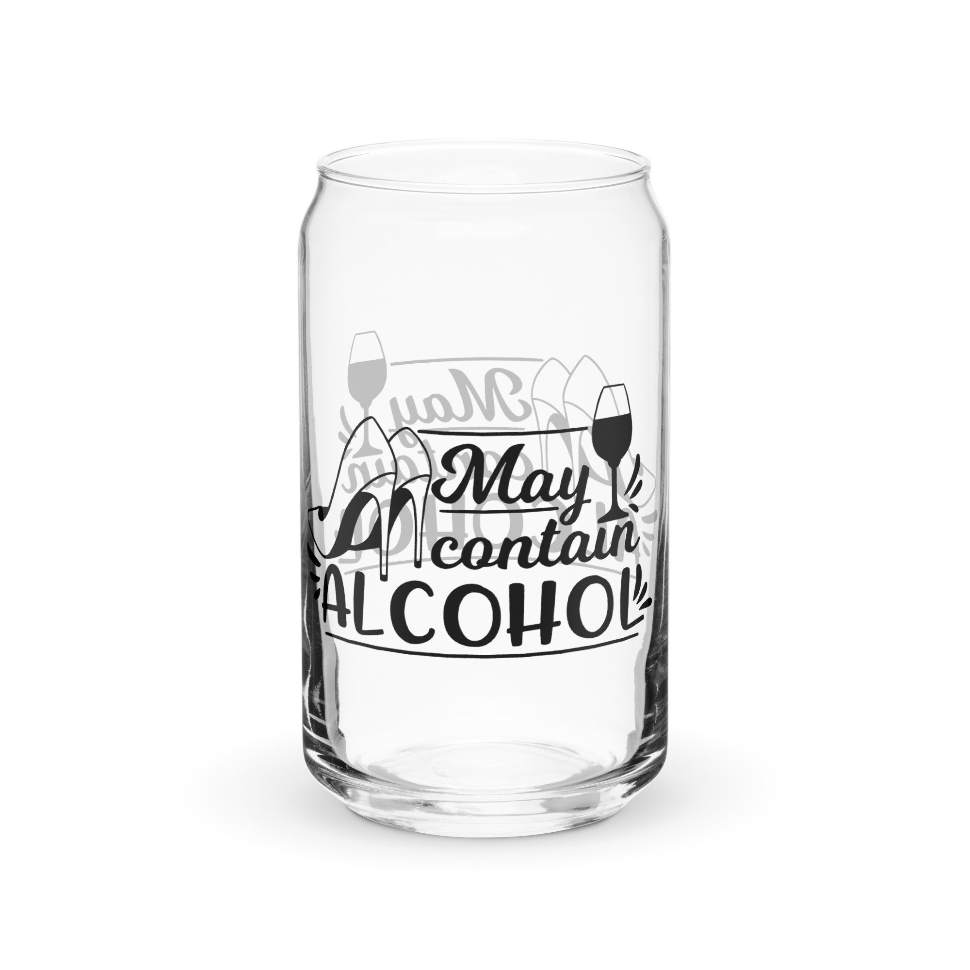 "May Contain Alcohol" - Can-shaped glass