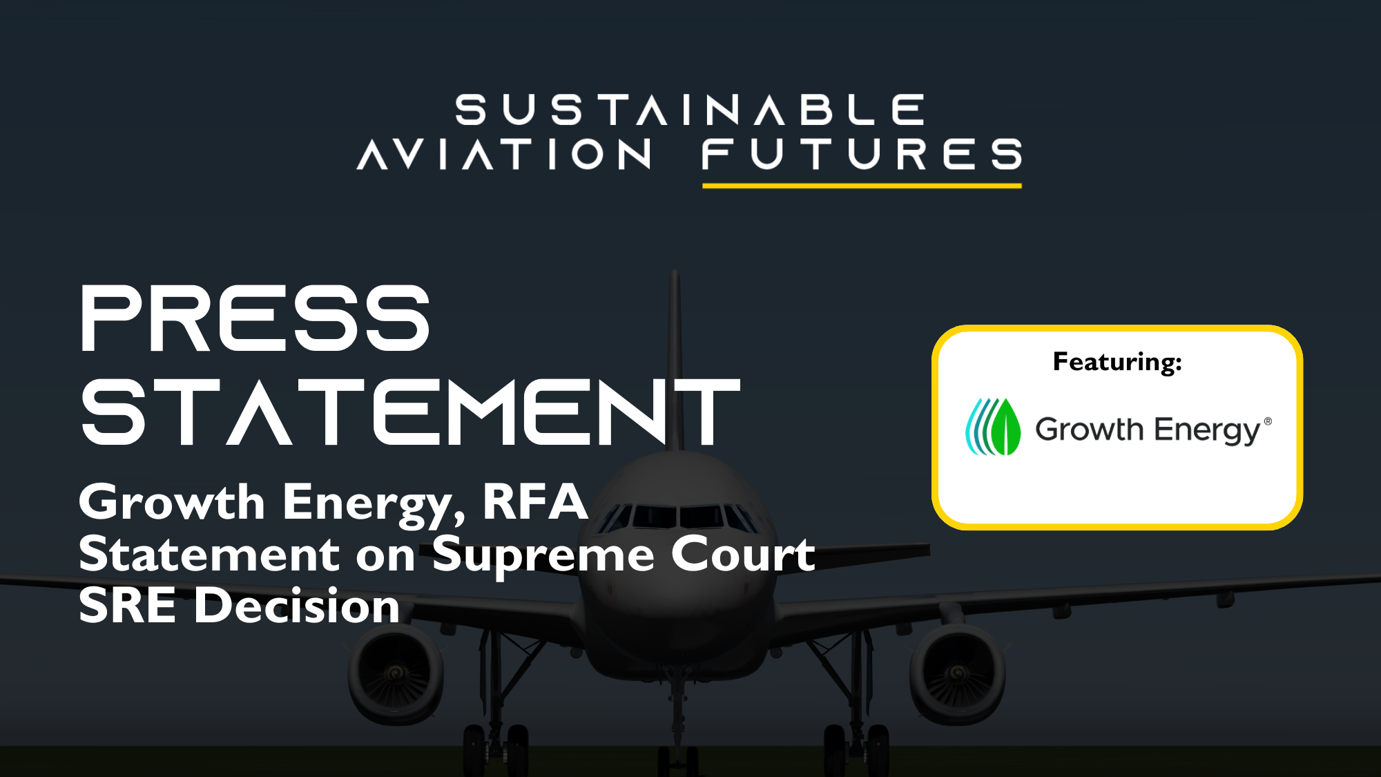 Growth Energy, RFA Statement on Supreme Court SRE Decision