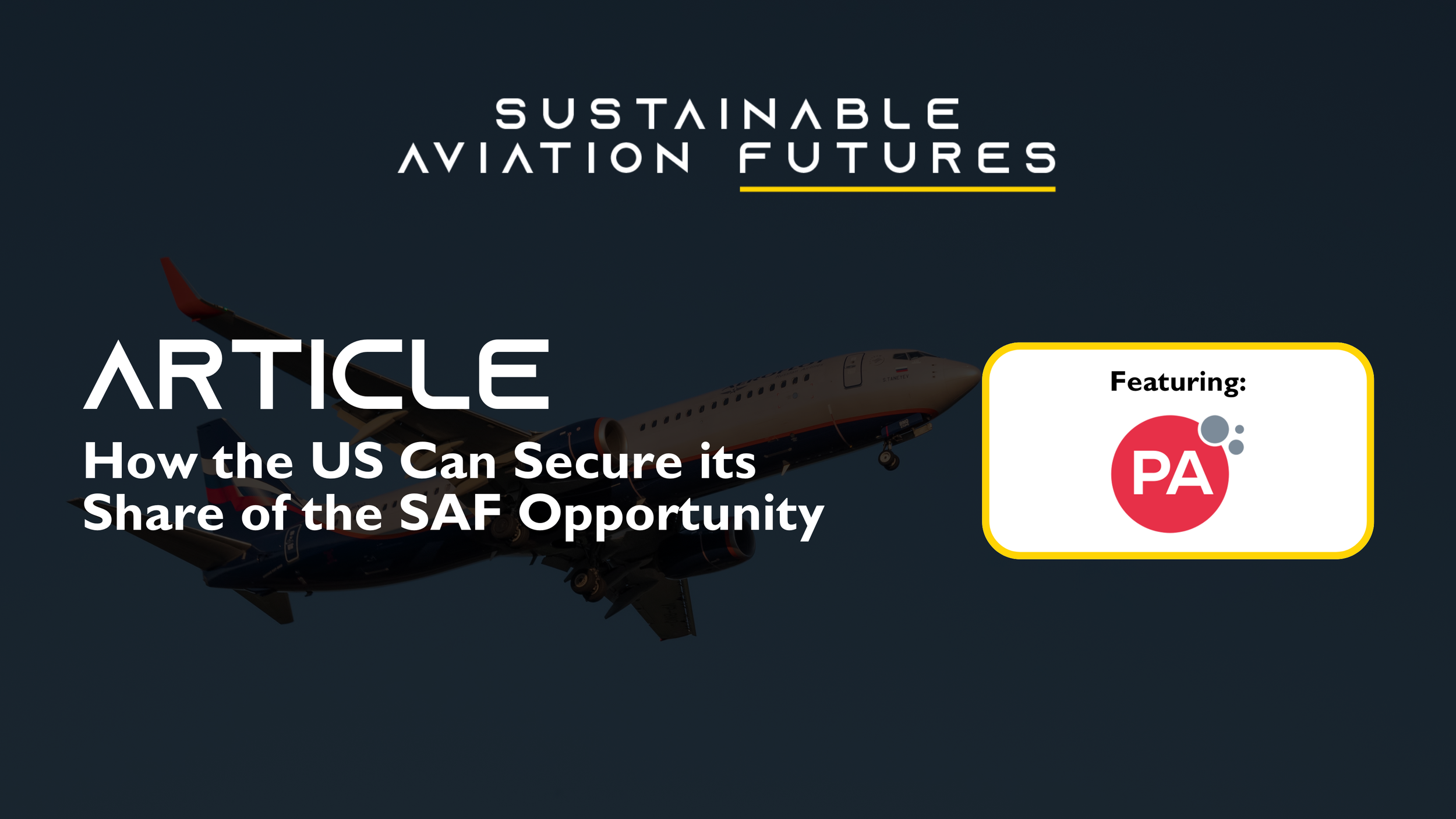 How the US Can Secure its Share of the SAF Opportunity