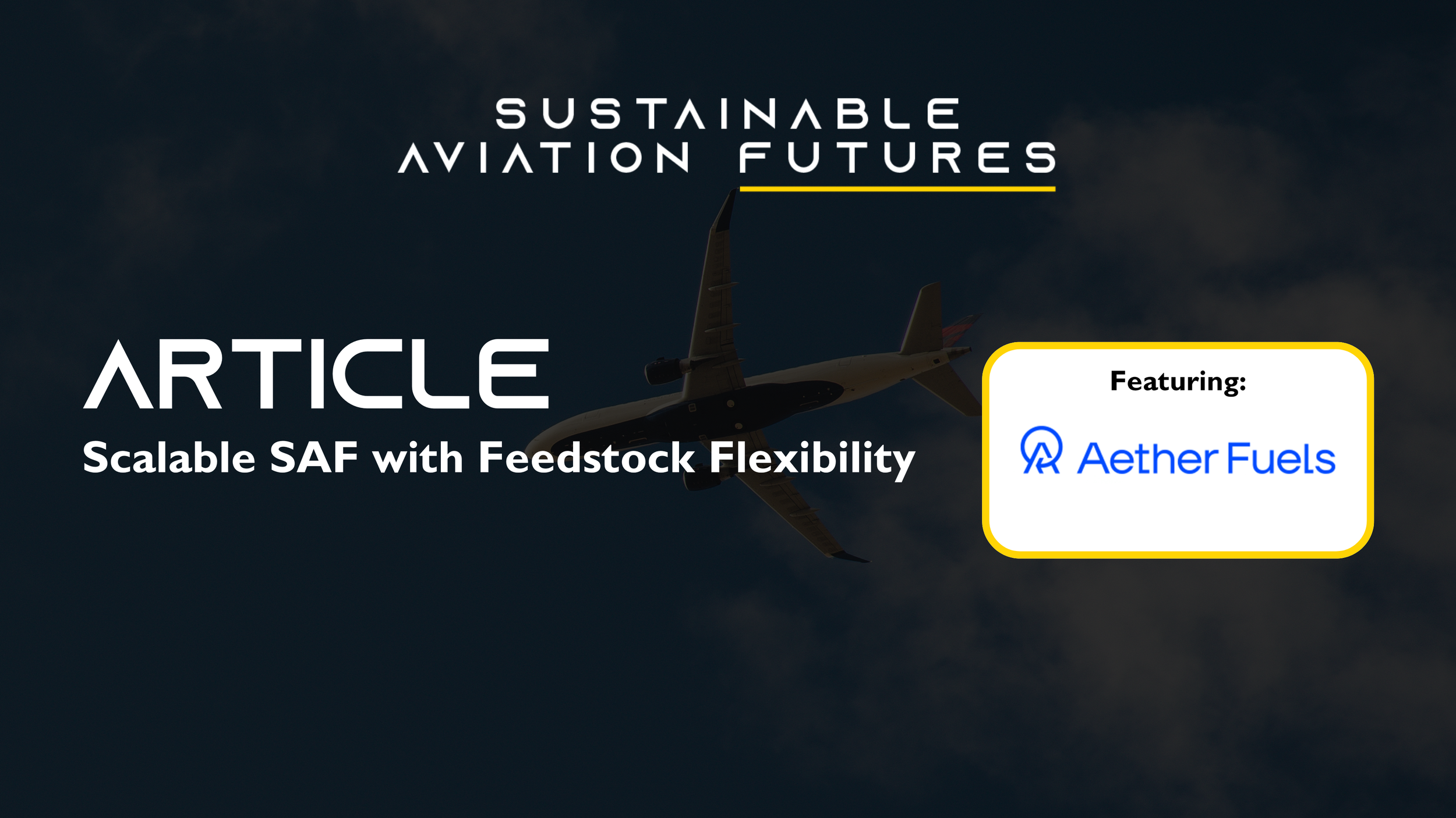 Scalable SAF with Feedstock Flexibility