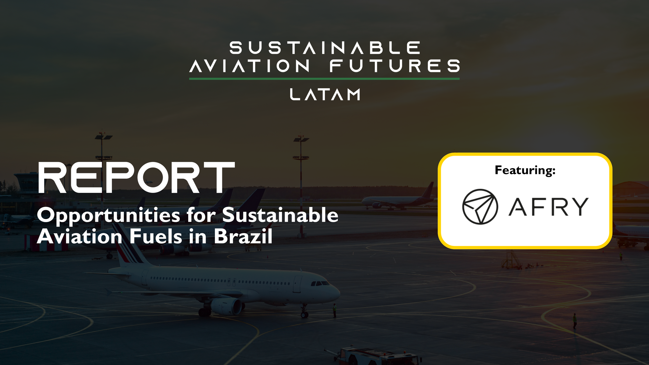 Opportunities for Sustainable Aviation Fuels in Brazil