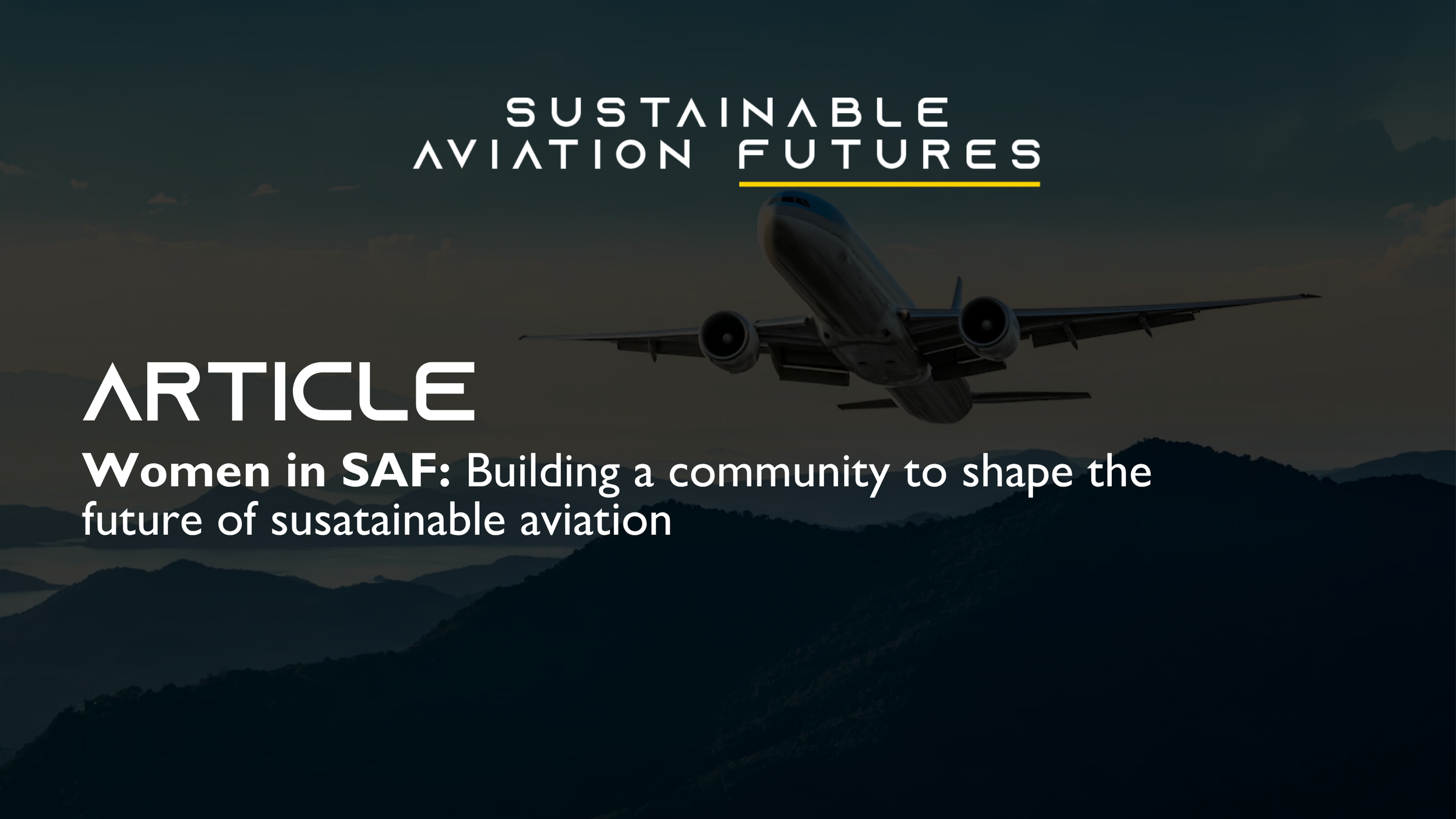 Women in SAF: Building a community to shape the future of sustainable aviation