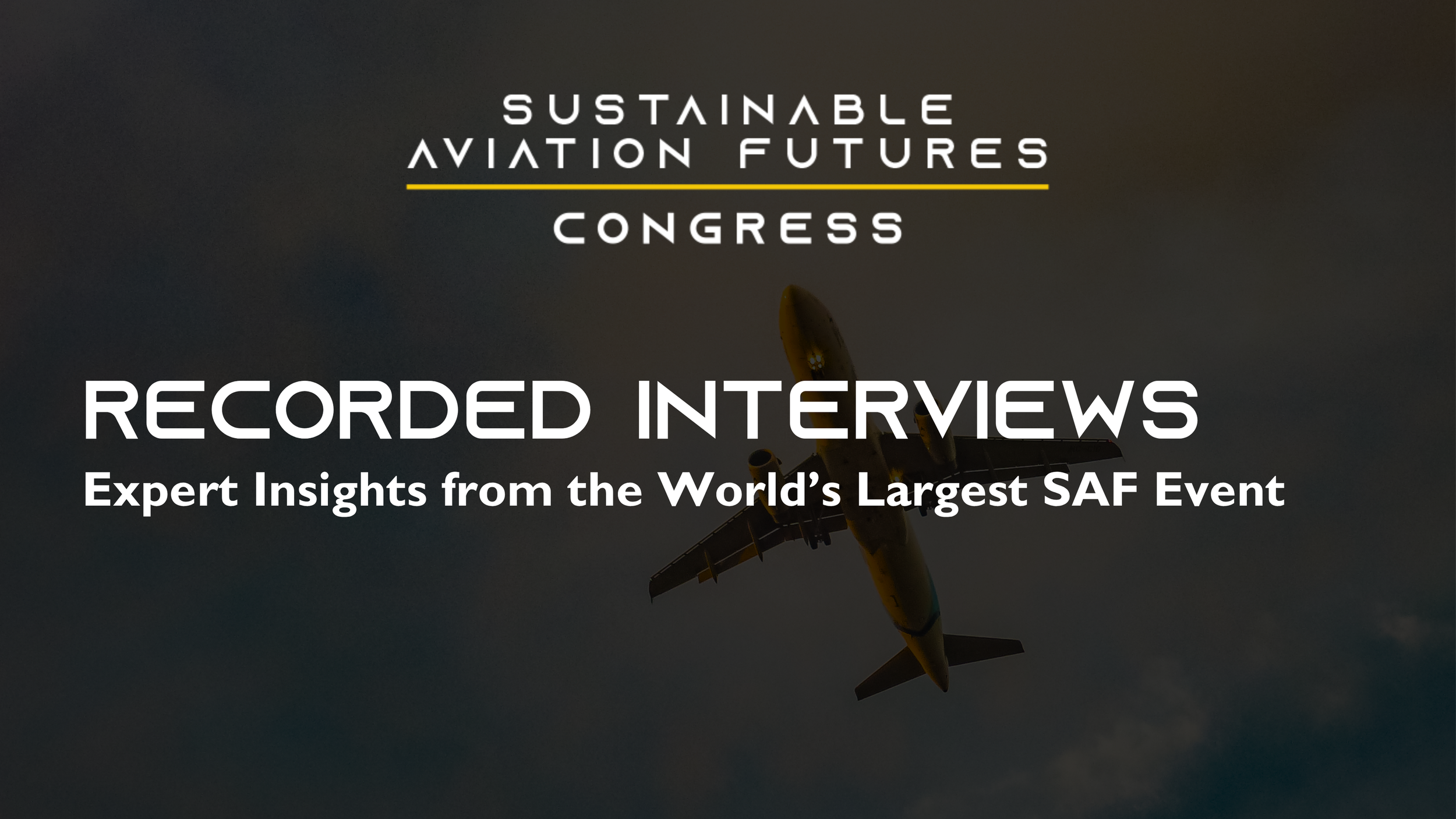Expert Insights from the World’s Largest SAF Event