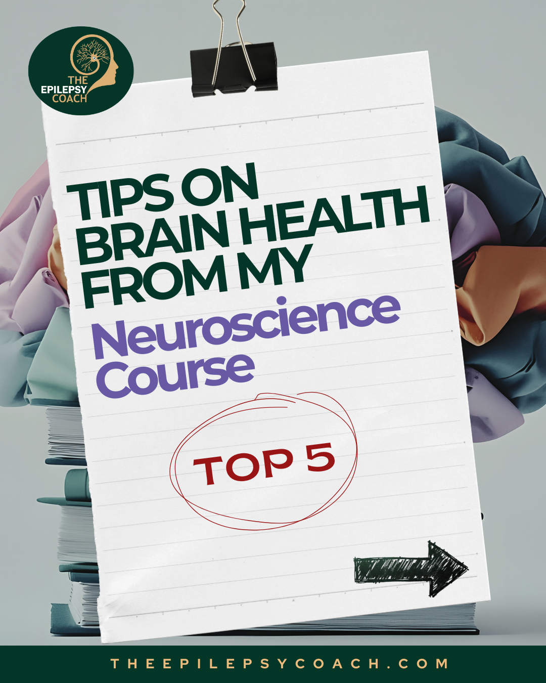 The neuroscience behind better brain health - 5 Top Tips