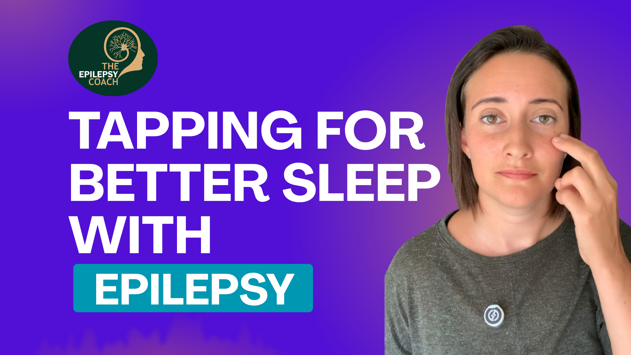 Emotional Freedom Technique for Sleep & Epilepsy.png
