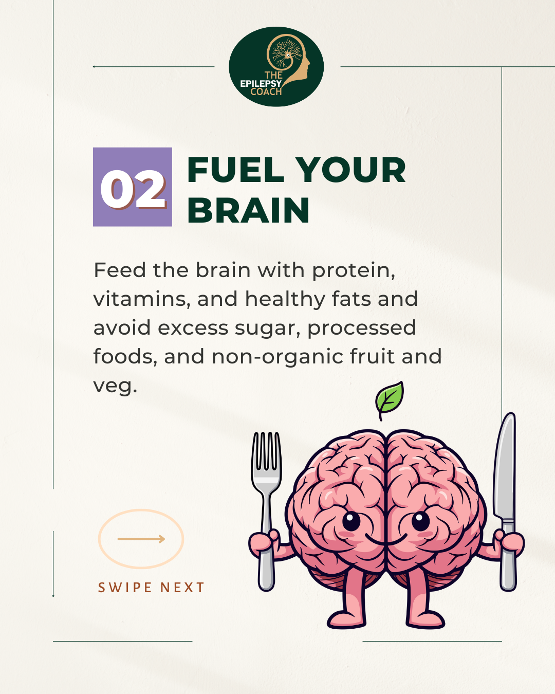 Tip 2 - Feed your brain vitamins, protein, and Healthy Fats.