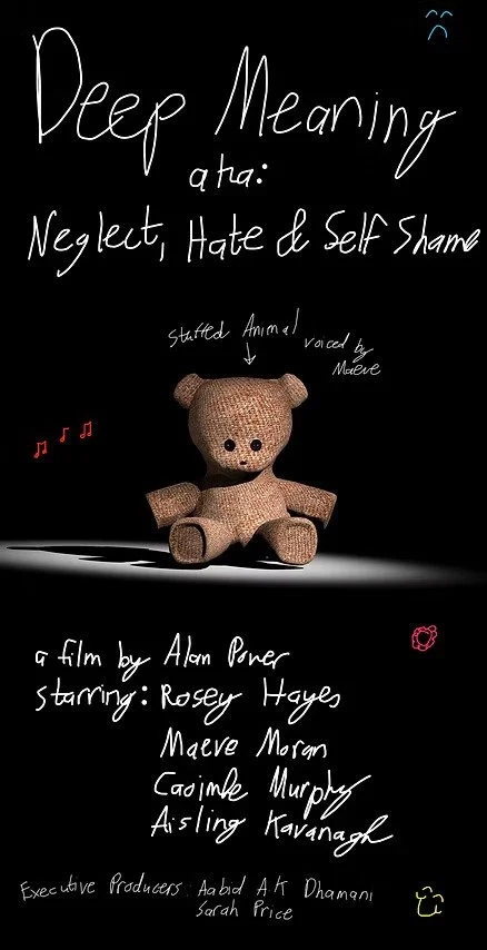 Deep Meaning aka: Neglect, Hate & Self Shame (2017)