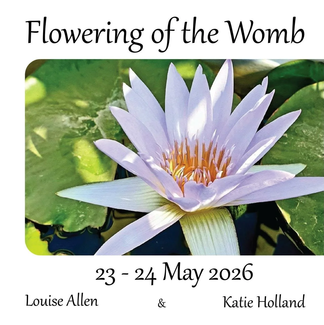 Flowering of The Womb