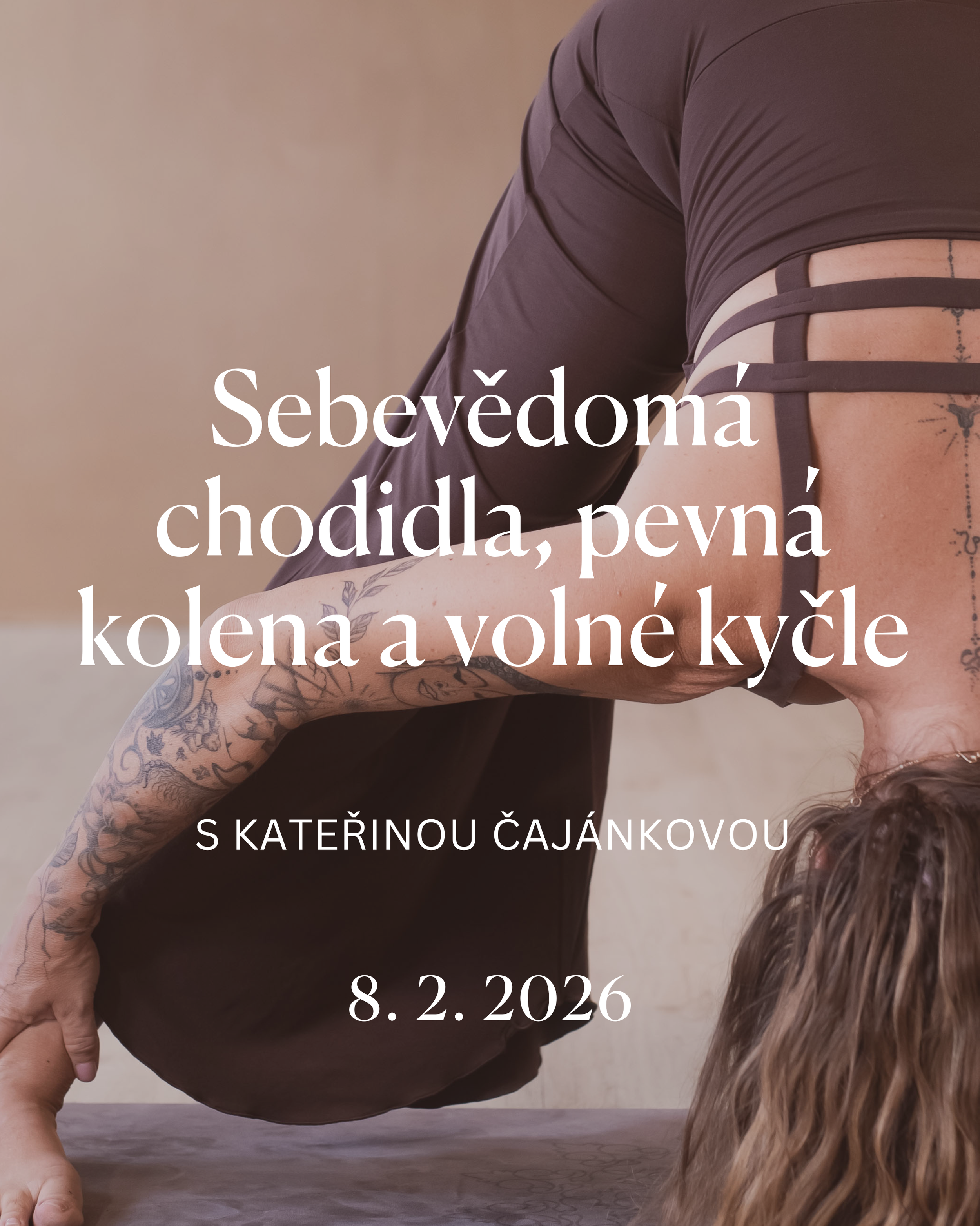 Sebevědomá chodidla, pevná kolena a volné kyčle