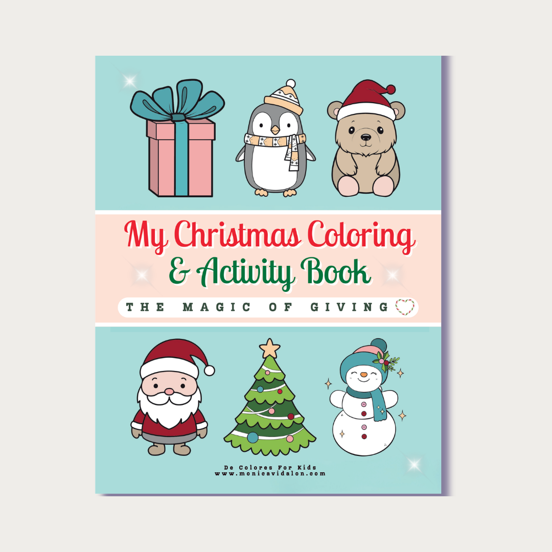 My Christmas Coloring and Activity Book: The Magic of Giving