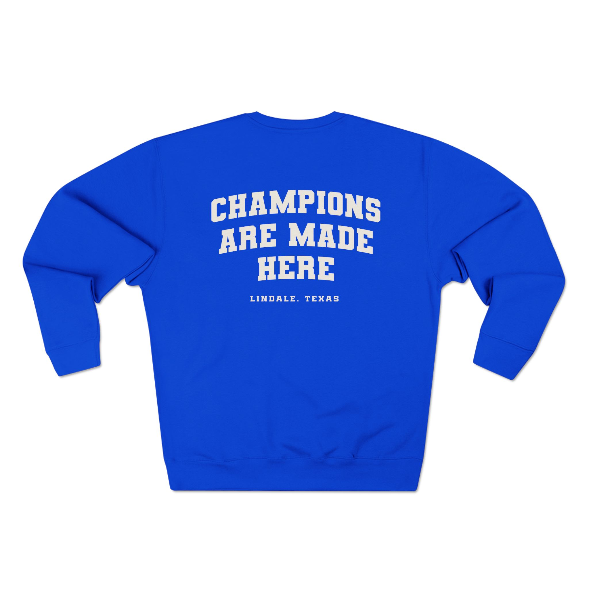 CHAMPIONS ARE MADE HERE_Back.png