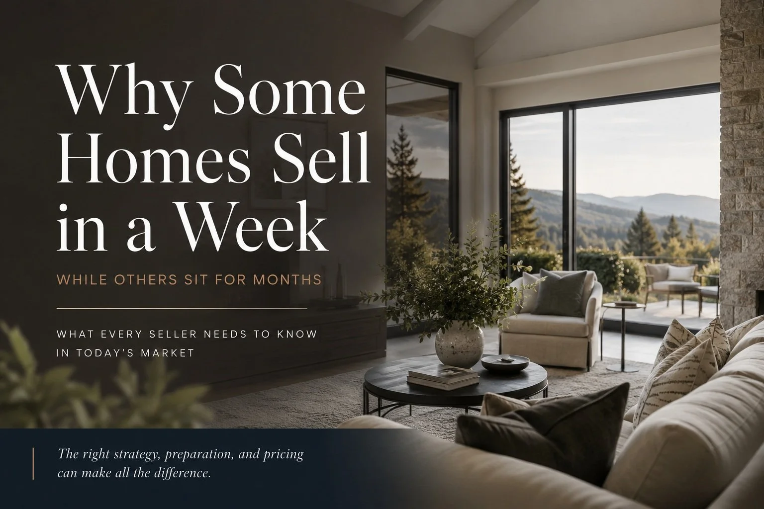 Why Some Homes Sell in a Week While Others Sit for Months