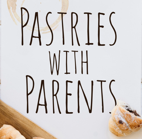Pastries with Parents (and Grandparents!)