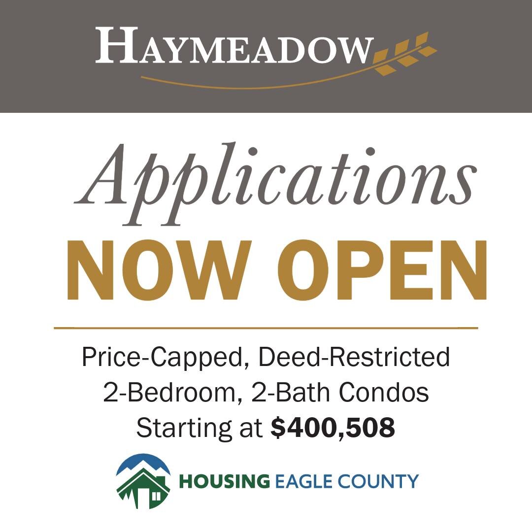 We get it, searching for a new home can often feel like trying to find a needle in a haystack. Look no further! Our real estate offerings at Haymeadow are here to help!

This is your chance to own in the heart of Eagle County! Applications are open f