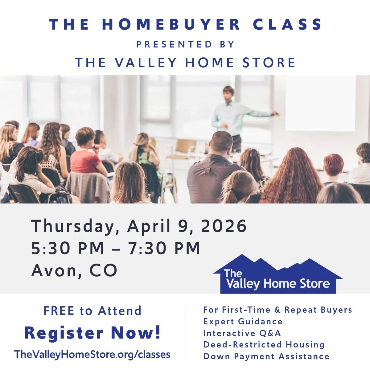 🏠 Ready to make your move?

Join The Valley Home Store and the Town of Avon for a FREE Homebuyer Class on April 9! Learn about the local market, lending options, deed-restricted properties, down payment assistance, plus a live Q&amp;A, so get your q