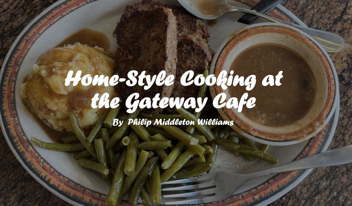 Home-Style Cooking at the Gateway Cafe
