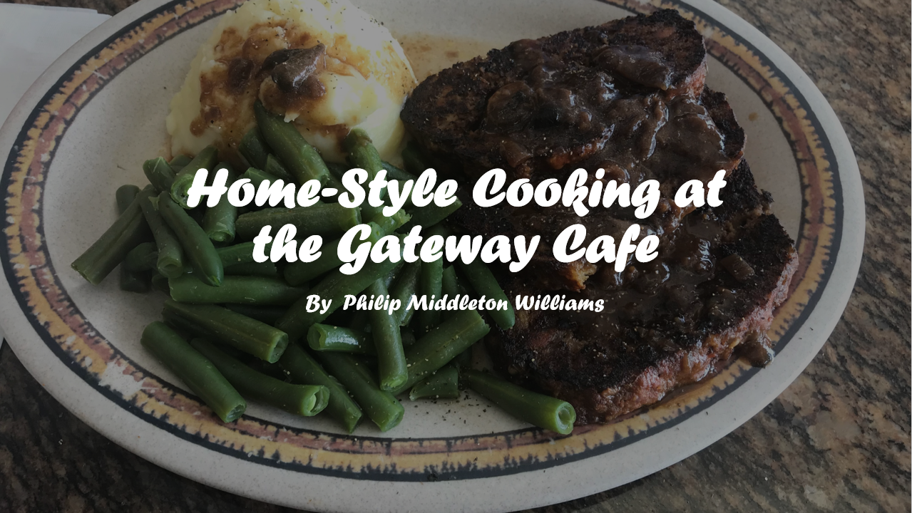 Home-Style Cooking at the Gateway Cafe