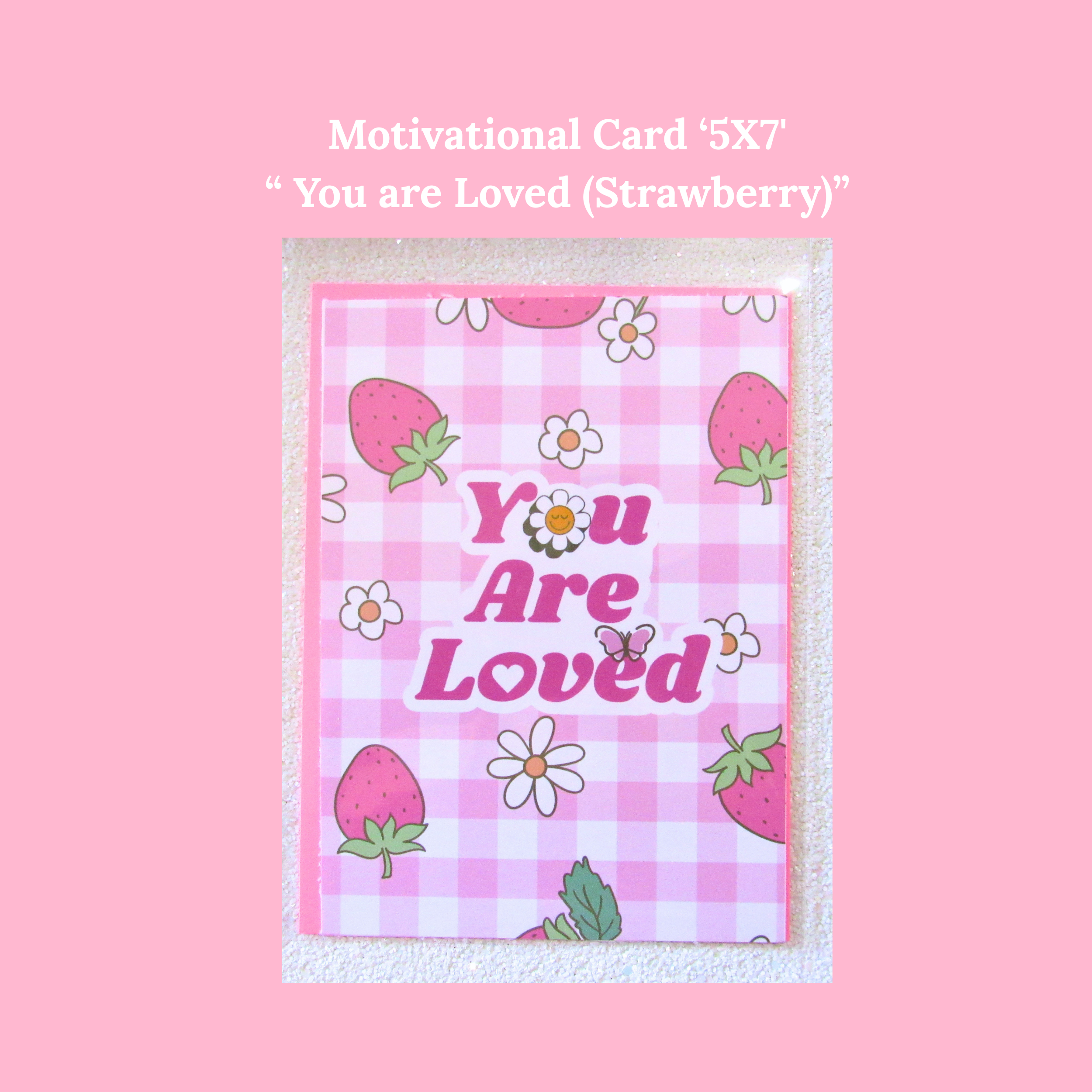 “ You are Loved (Strawberry)”.png