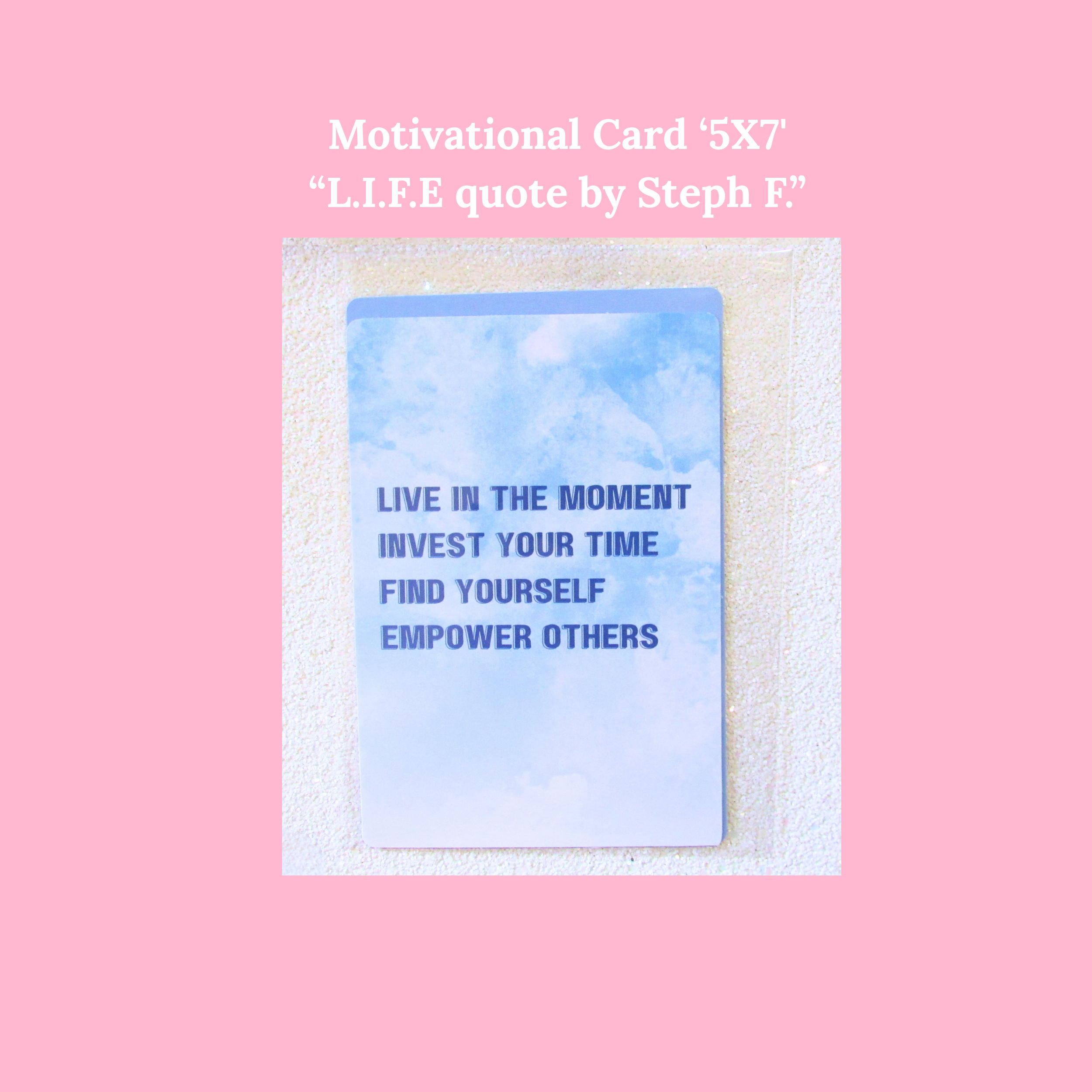 “L.I.F.E quote by Steph F.”.png