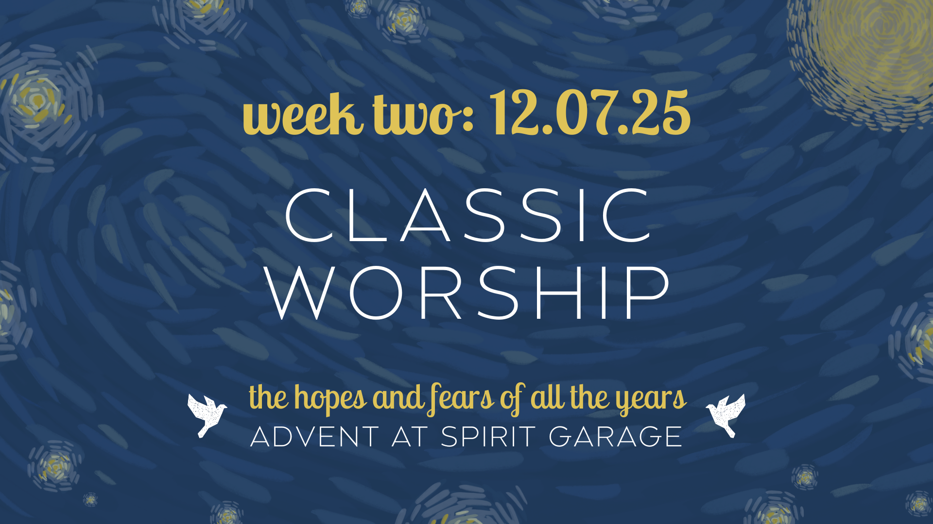 Worship at Spirit Garage: Classic