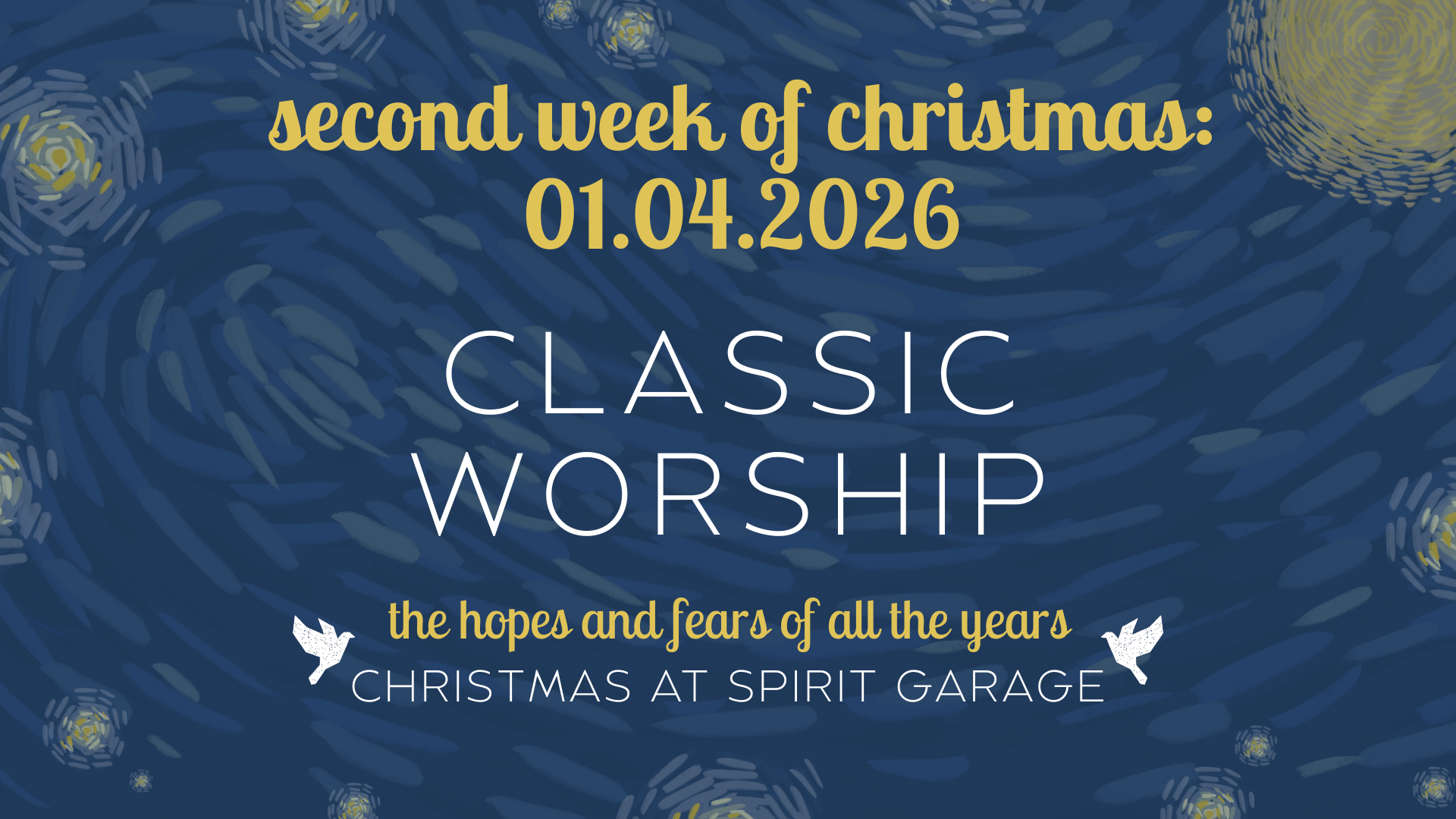 Worship at Spirit Garage: Classic