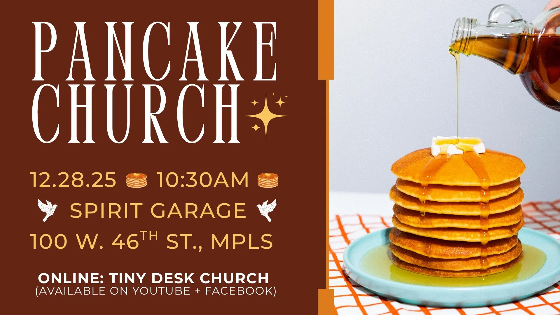 Pancake Church!
Tomorrow at 10:30 am

#spiritgarageworship #pancakechurch #spiritgarage