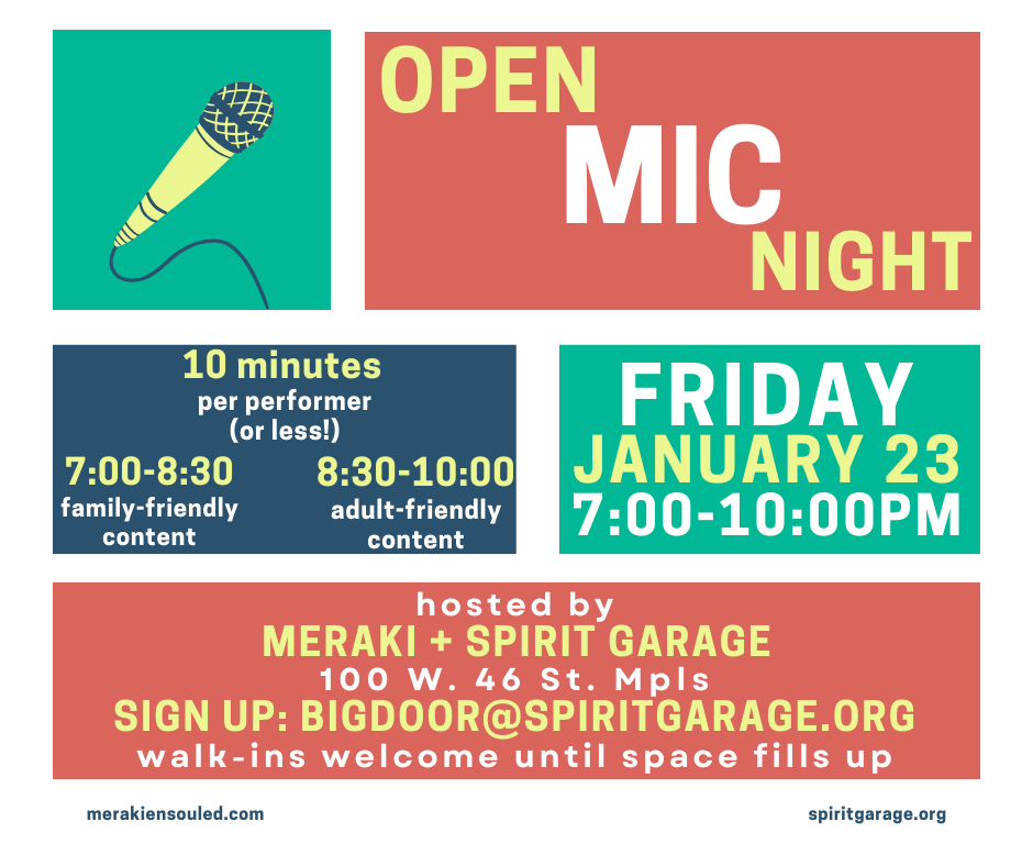 Spirit Garage & Meraki Open Mic Night!