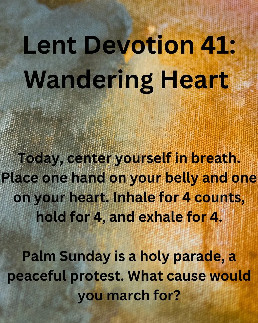 God of the holy parade, many faithful folks have followed in your footsteps over the years&mdash;marching for justice and peace. When your holy parade comes my way, give me the courage to join the fold. Do not let me stand along the wall, a quiet bys