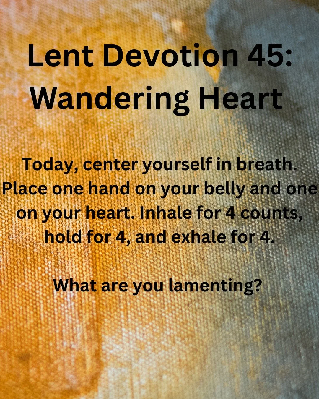 Jesus of the garden, you know what lament feels like. You know what grief looks like. You know what praying through the night sounds like. So today I bring you my prayers of lament. See the cracks in my heart that weigh heavily on me. See the places 