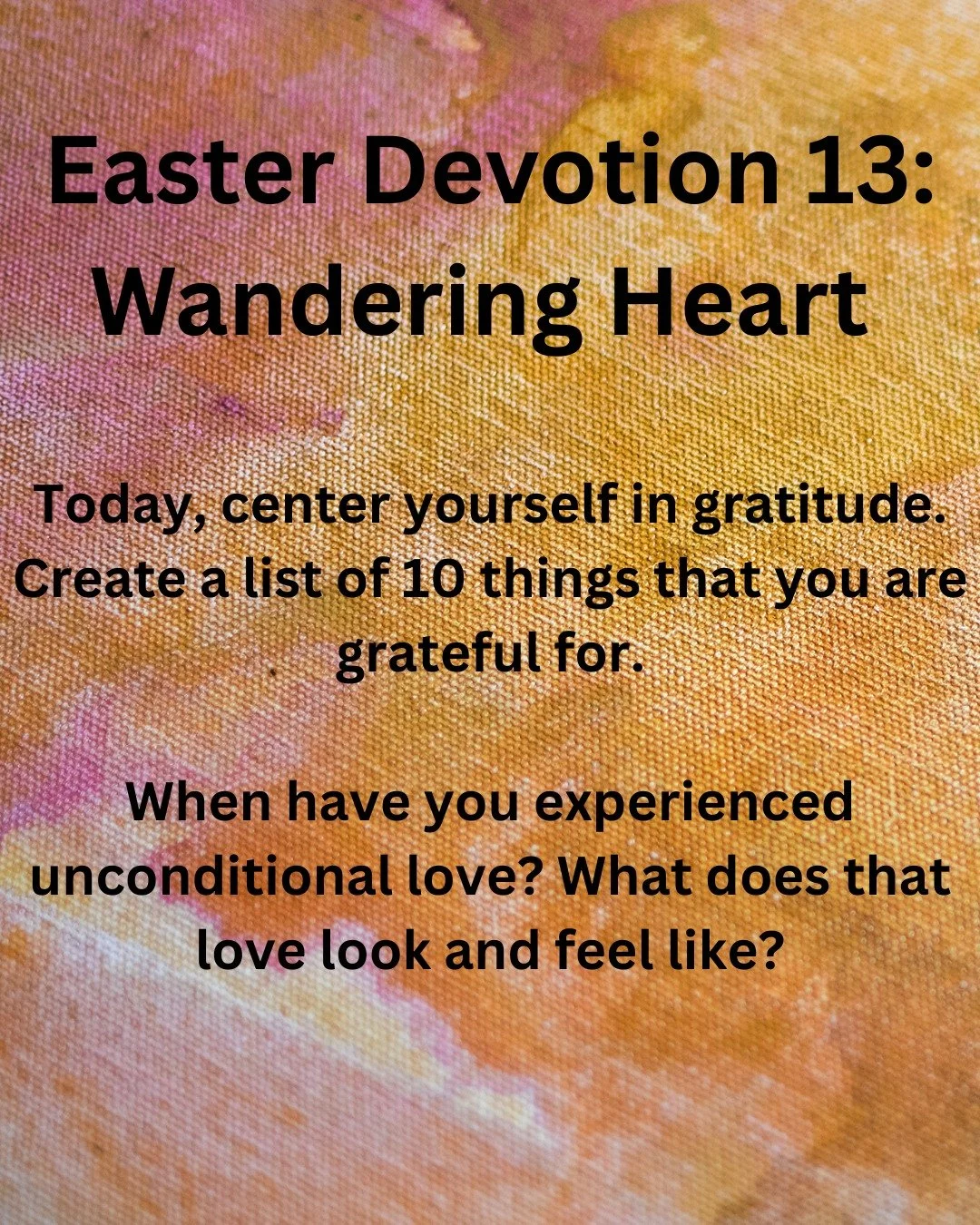 God of Love, there is something about true love&mdash;deep love&mdash;that changes us. So as I move through the hustle and bustle of this busy world, center me once again in unconditional love. Remind me what unconditional love has looked and felt li