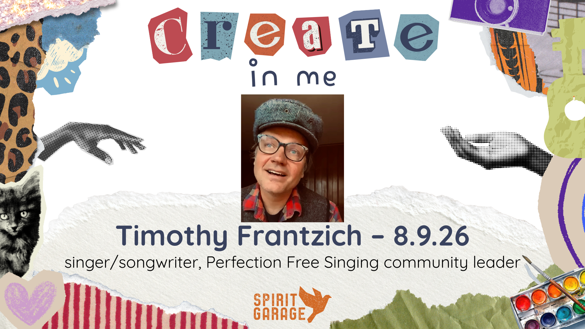 Create in Me with Timothy Frantzich