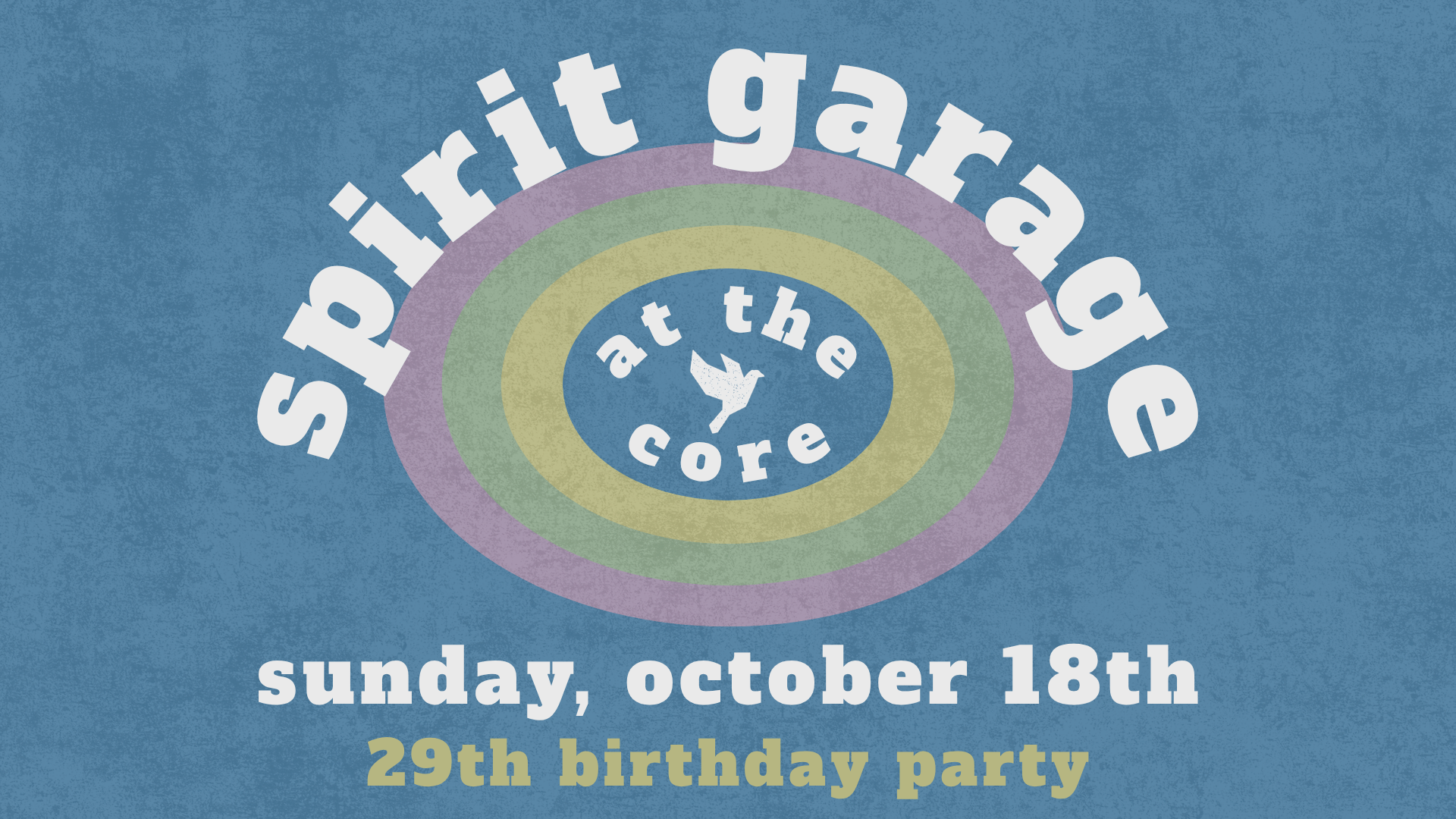 Worship at Spirit Garage: 29th Birthday Party