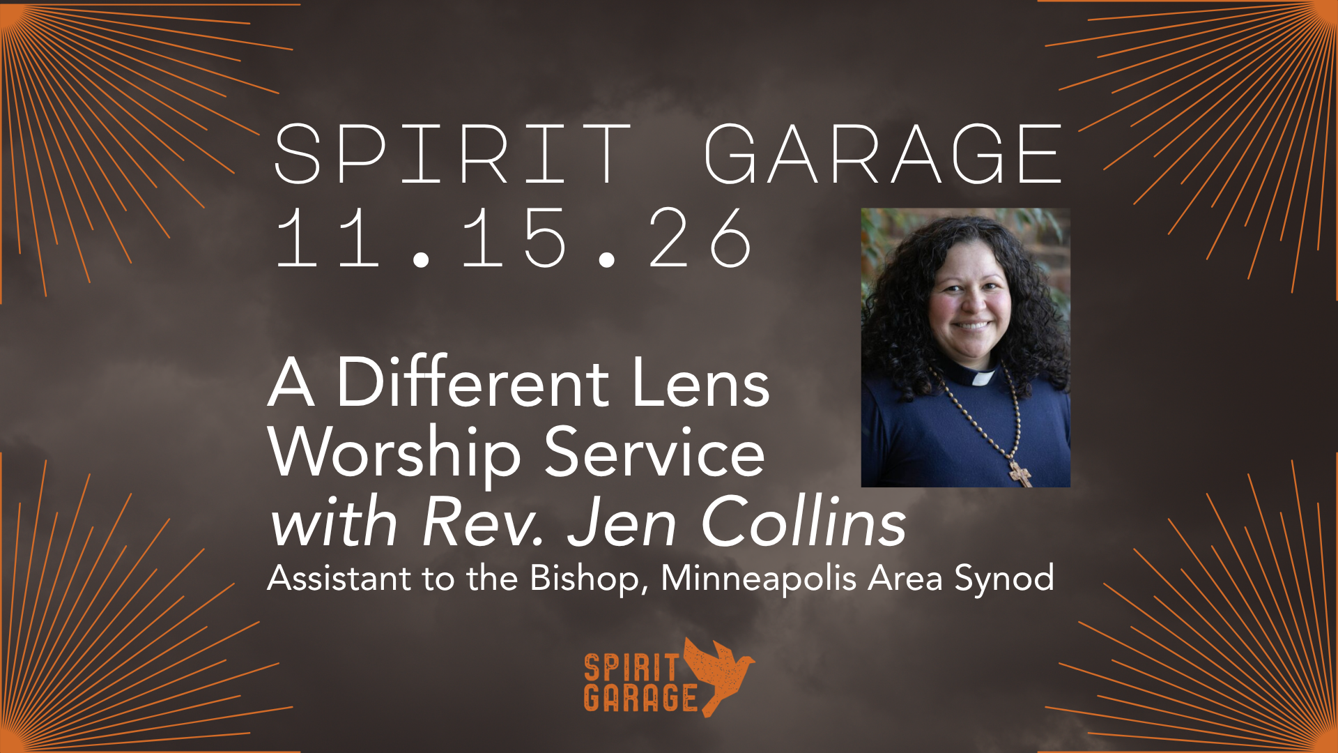 Worship at Spirit Garage: A Different Lens with Rev. Jen Collins