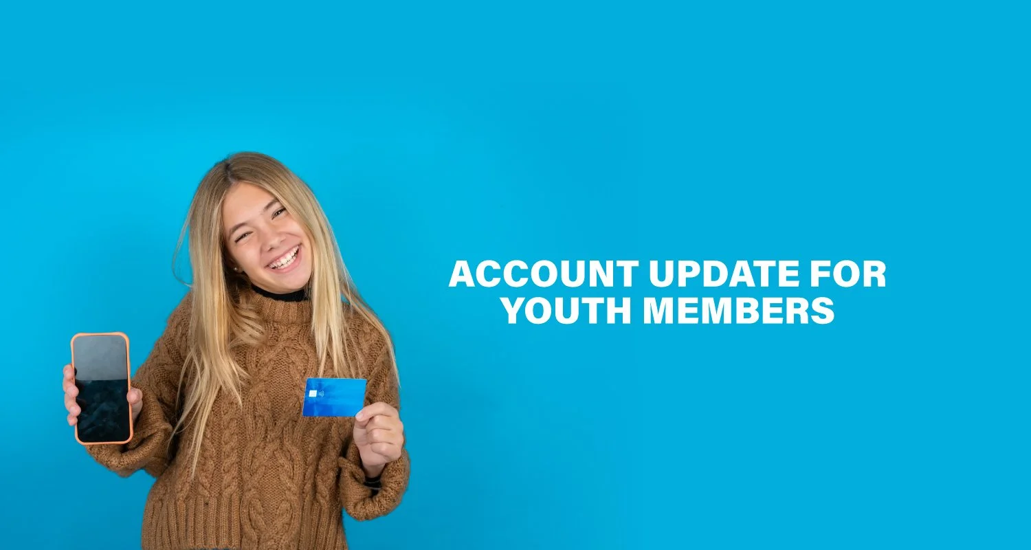 Upcoming Account Update for Youth Members