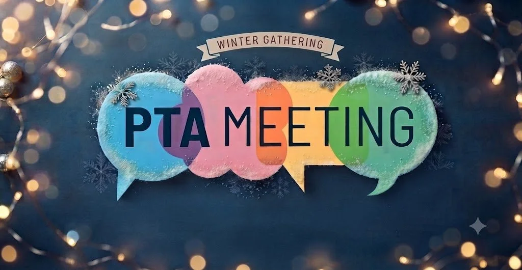 CLES PTA Meeting - Winter Gathering