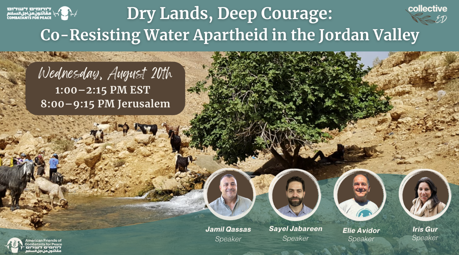 Dry Lands, Deep Courage: Co-Resisting Water Apartheid in the Jordan Valley