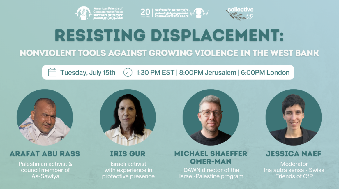 Resisting Displacement: Nonviolent Tools against Growing Violence in the West Bank