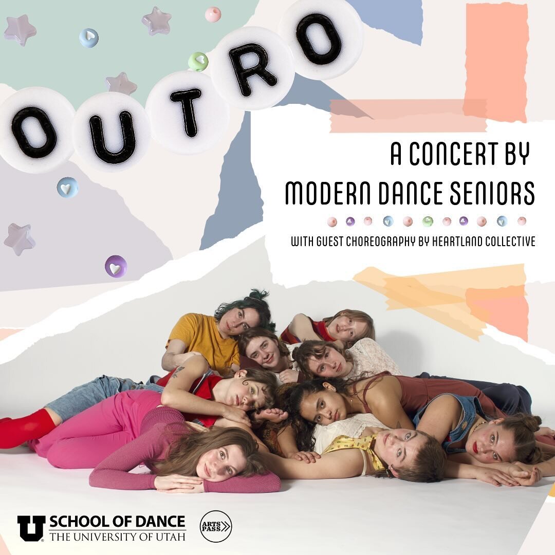 It&rsquo;s almost time for OUTRO, a concert by our Modern Dance Seniors! (And featuring guest choreography by Heartland Collective). &ldquo;This evening is a culmination of the hard work we have done, lessons we have learned, and precious relationshi