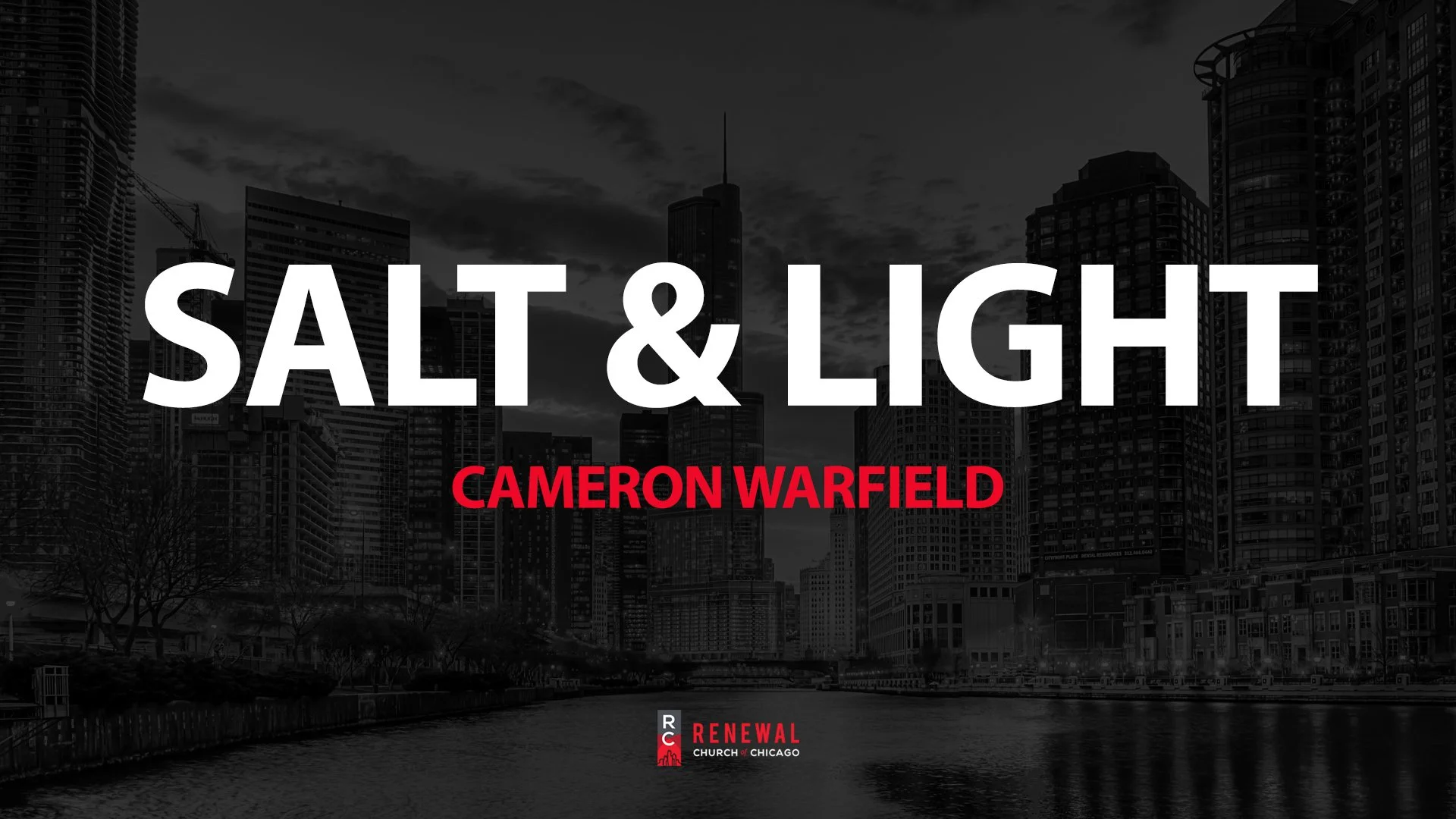 “Salt &amp; Light” -Cameron Warfield