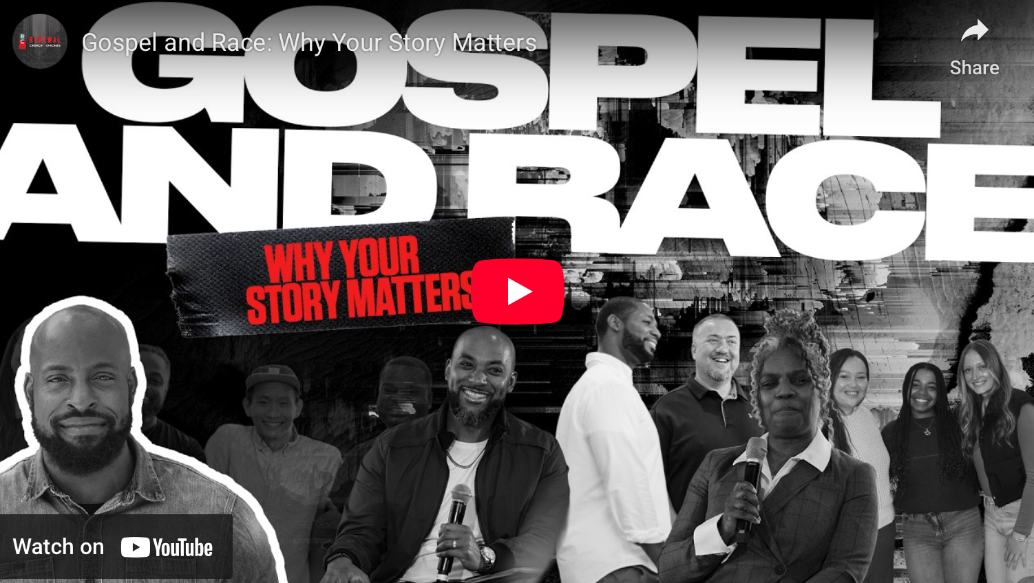 Gospel and Race Conversation: Why Your Story Matters