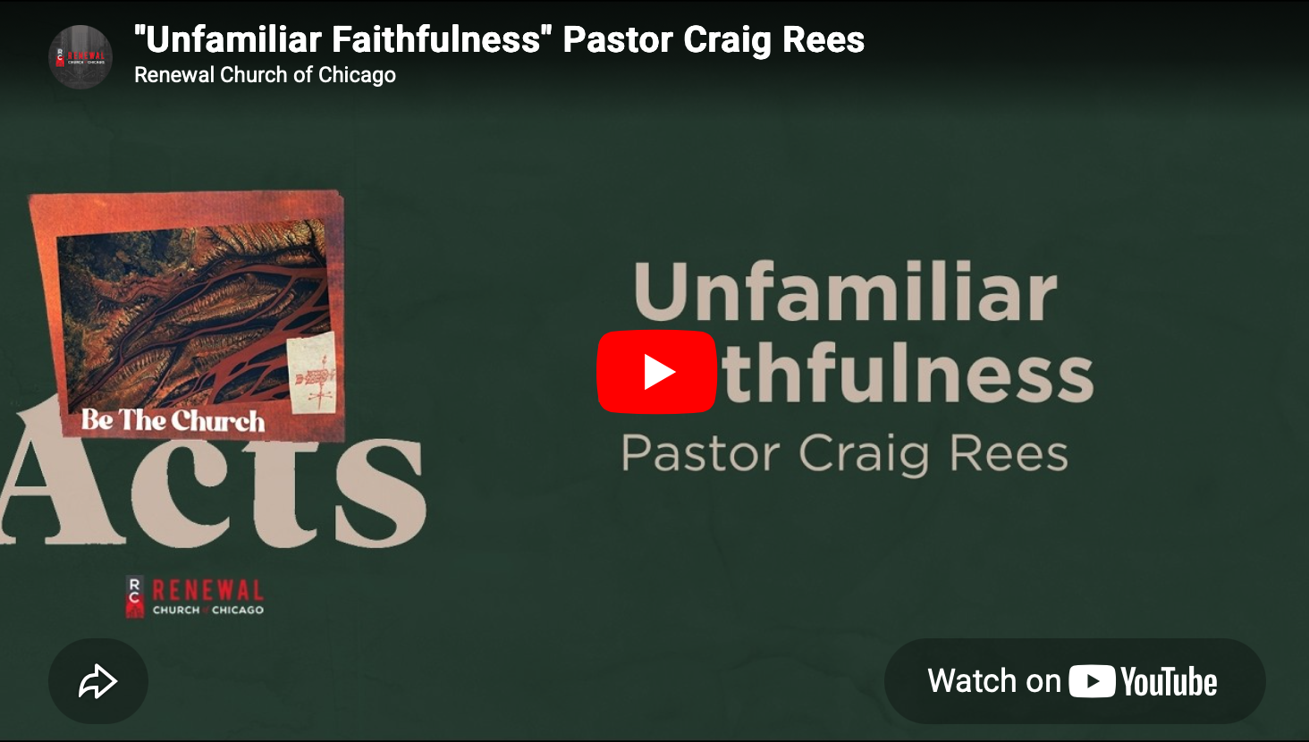 “Unfamiliar Faithfulness” -Guest Preacher Craig Rees