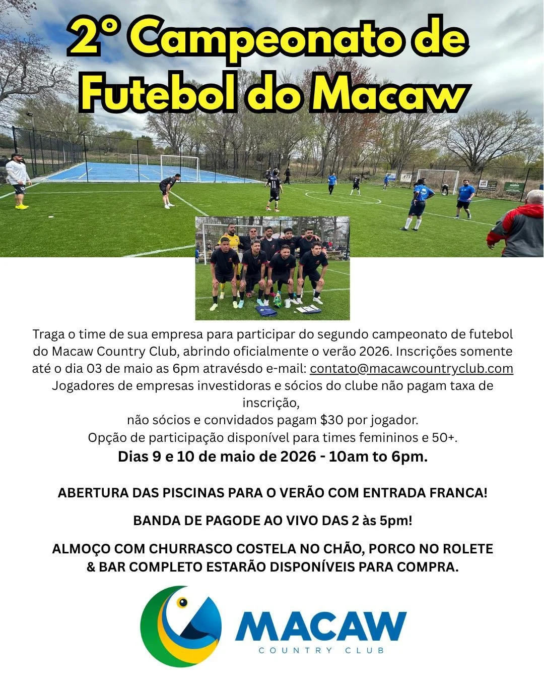 2º Campeonato de Futebal do Macaw