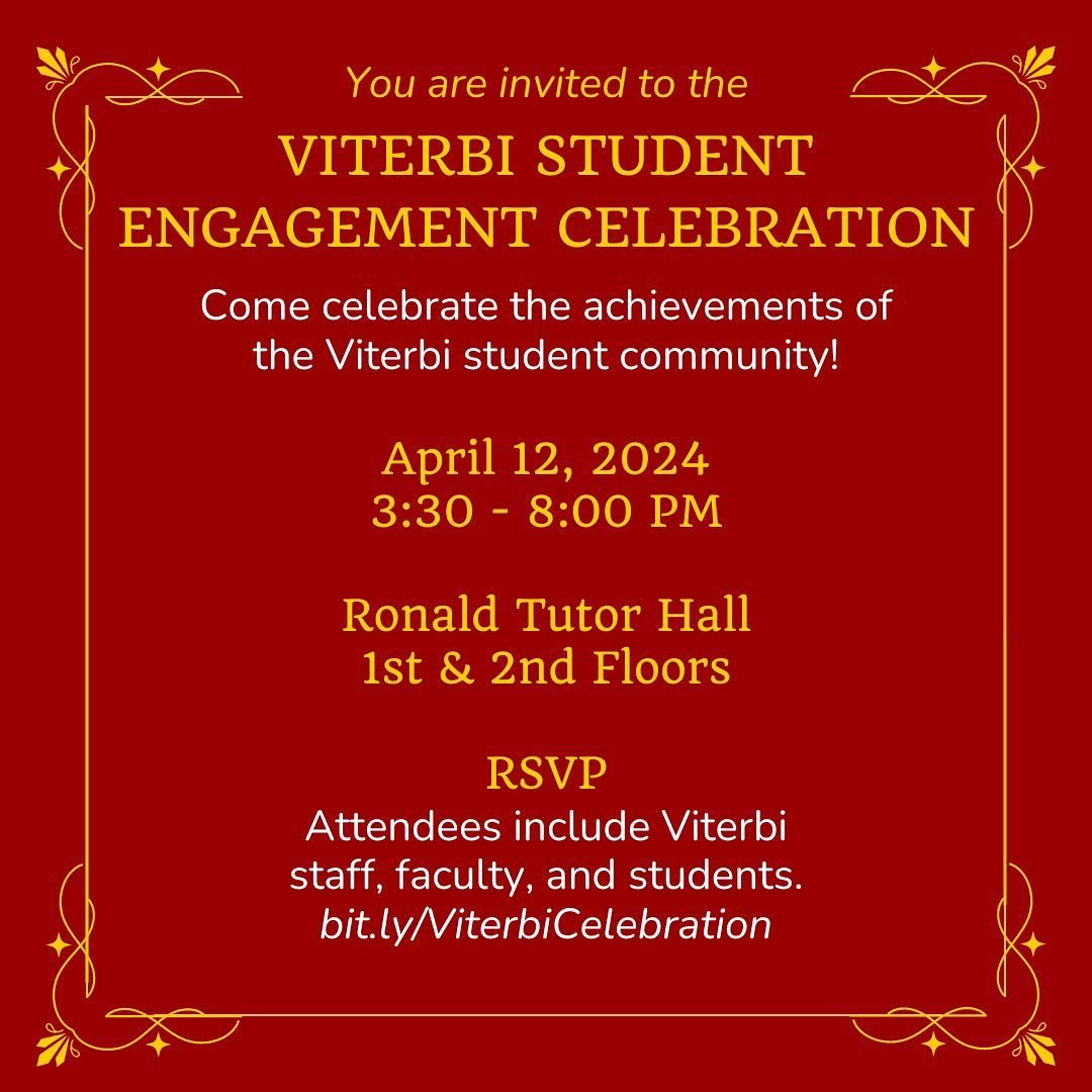🎉 Viterbi Students! 🎉
You are invited to the Viterbi Student Engagement Celebration this Friday, April 12, 2024! Join us as we commemorate the culmination of the academic year and celebrate the accomplishments of the Viterbi community.

✨Program Ag
