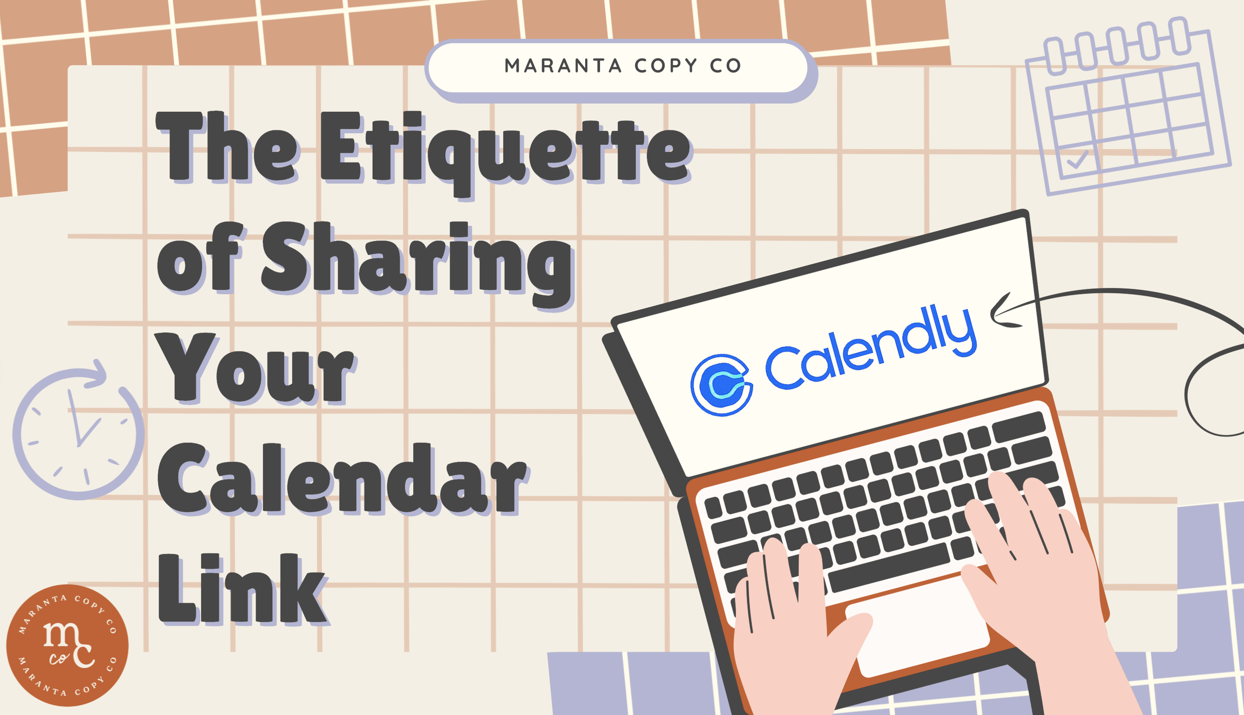 The Etiquette of Sharing Your Calendar Link