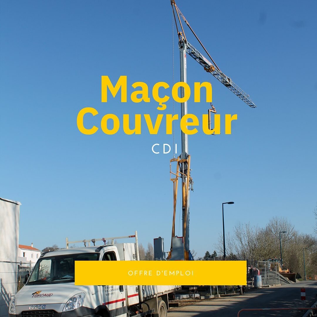 🏗️L&rsquo;entreprise TURCAUD recrute ! 
🚧Si tu es ma&ccedil;on, enduiseur, couvreur et passionn&eacute; du b&acirc;timent et &agrave; la recherche d&rsquo;une exp&eacute;rience dans la r&eacute;novation et la construction de b&acirc;timent neuf, no