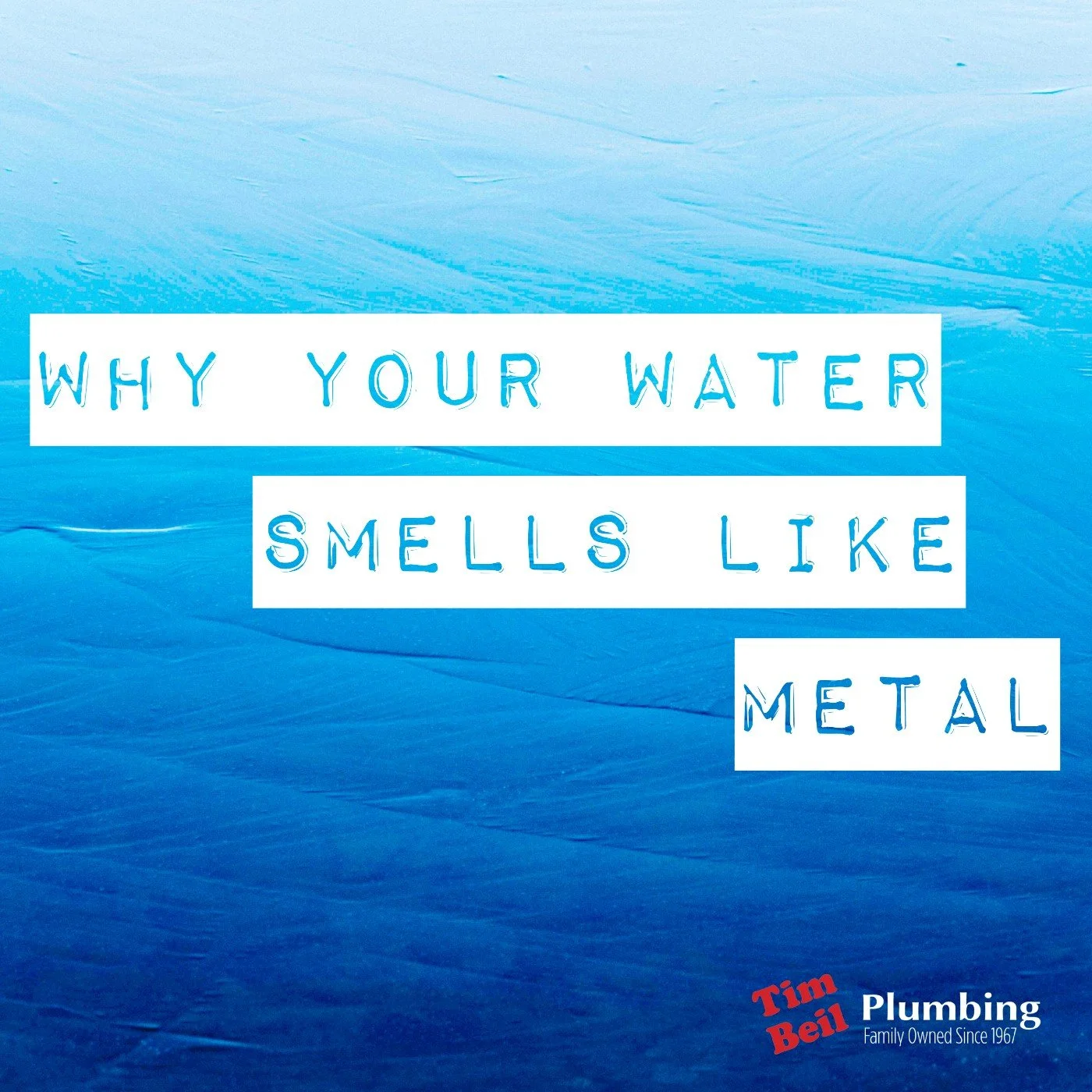Why Your Water Smells Like Metal