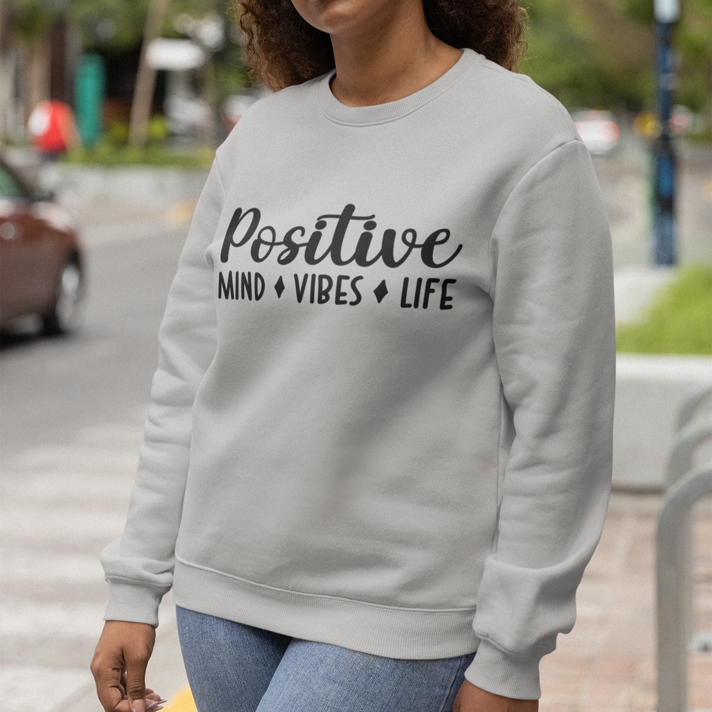 Positive+vibe+mind+life+Sweatshirt+mock+up+2.jpg