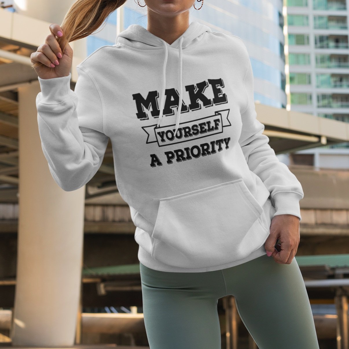 Make+yourself+a+priority+Hoodie+2.jpg